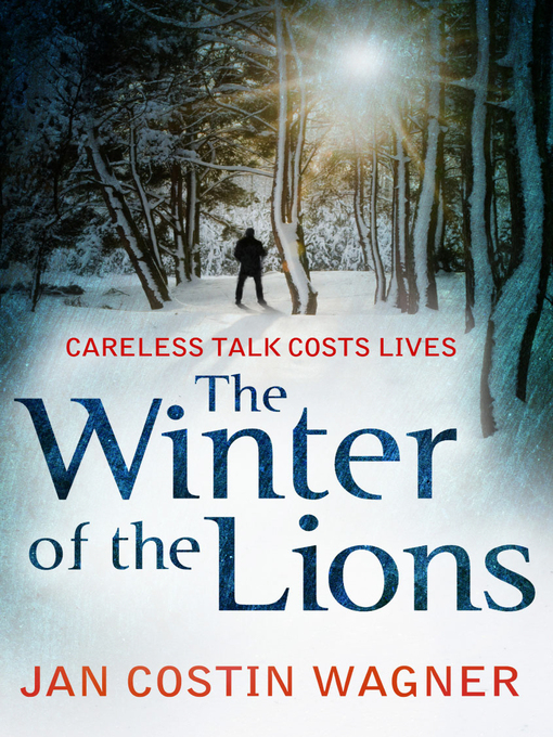 Title details for The Winter of the Lions by Jan Costin Wagner - Available